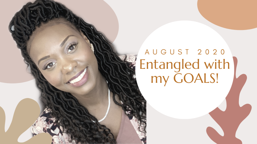 Entangled with my GOALS!